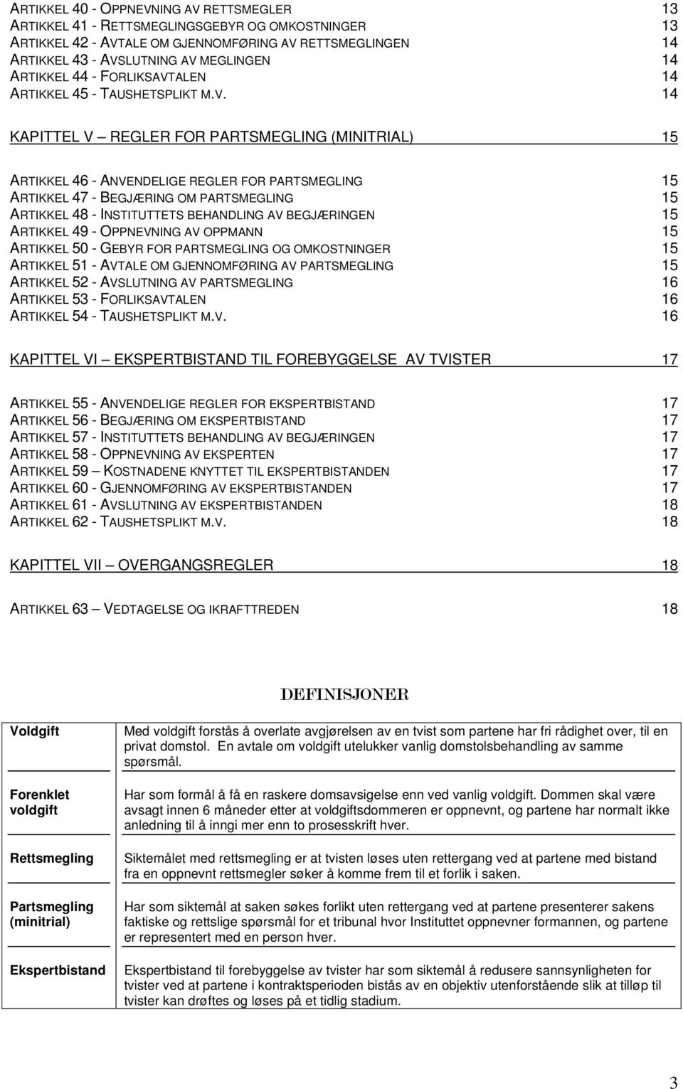 ALEN 14 ARTIKKEL 45 - TAUSHETSPLIKT M.V.