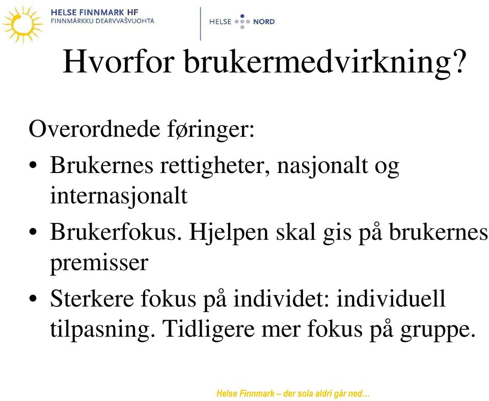 internasjonalt Brukerfokus.