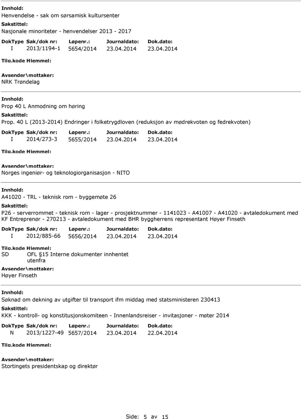 P26 - serverrommet - teknisk rom - lager - prosjektnummer - 1141023 - A41007 - A41020 - avtaledokument med KF Entreprenør - 270213 - avtaledokument med BHR byggherrens representant Høyer Finseth