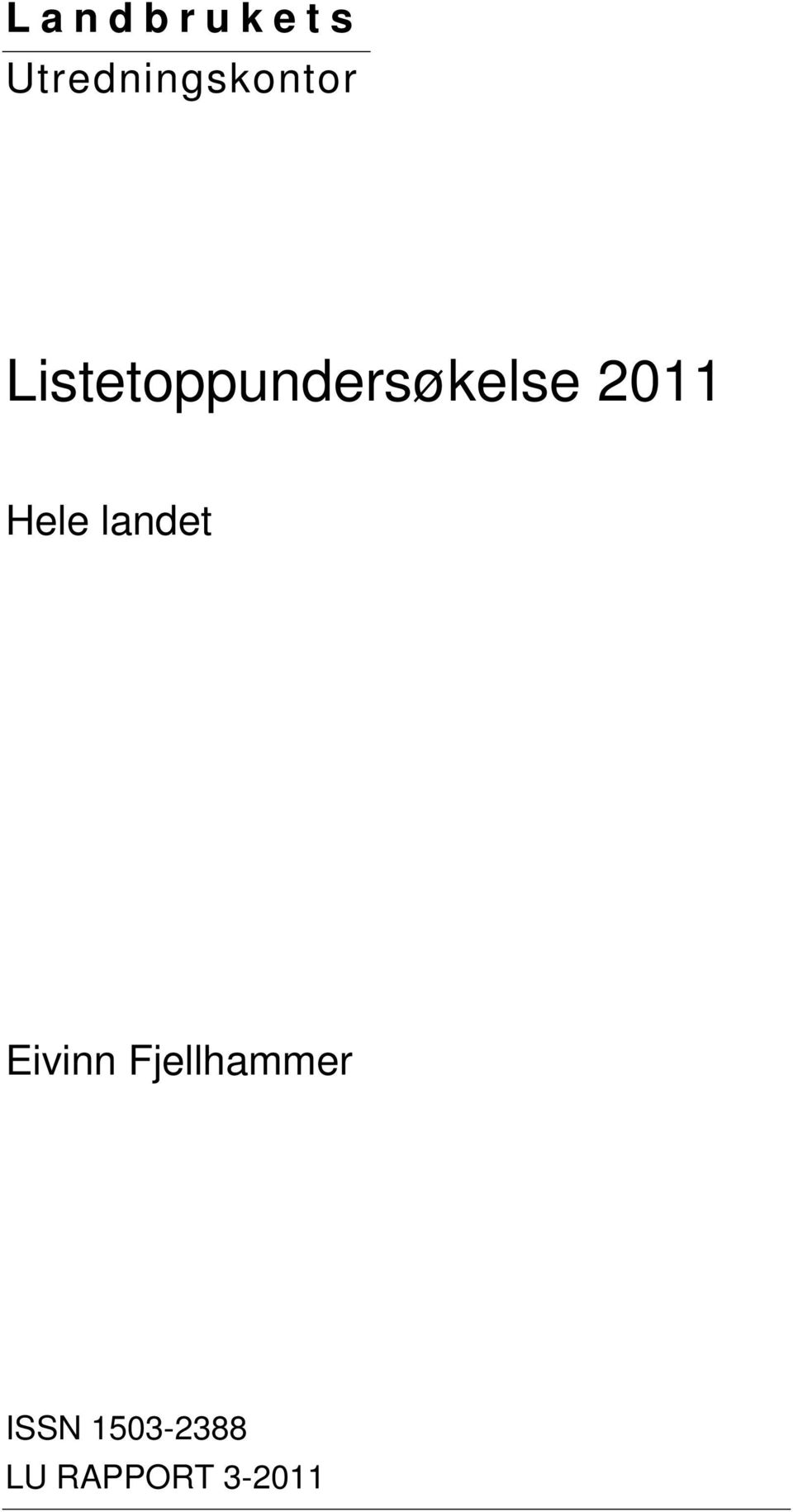 Hele landet Eivinn