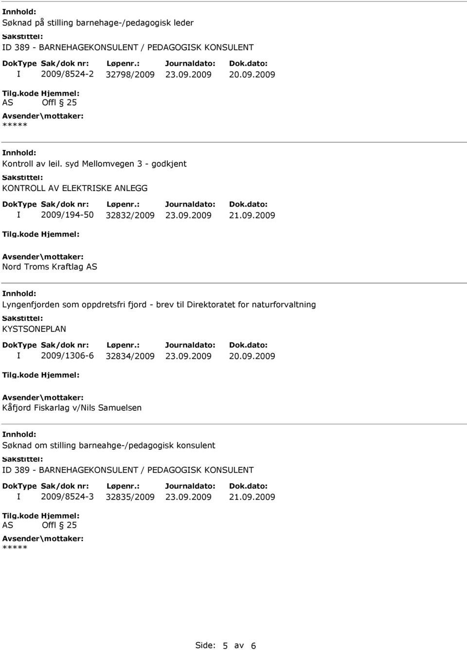 - brev til Direktoratet for naturforvaltning KYSTSONEPLAN 2009/