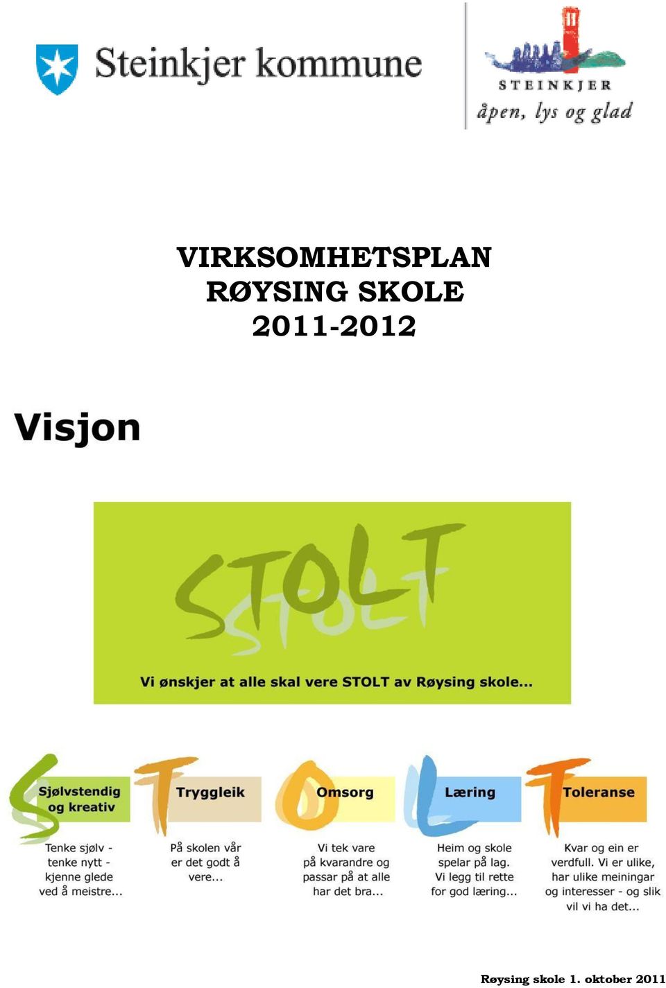 2011-2012 Røysing