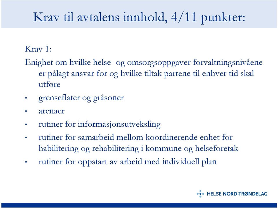 grenseflater og gråsoner arenaer rutiner for informasjonsutveksling rutiner for samarbeid mellom