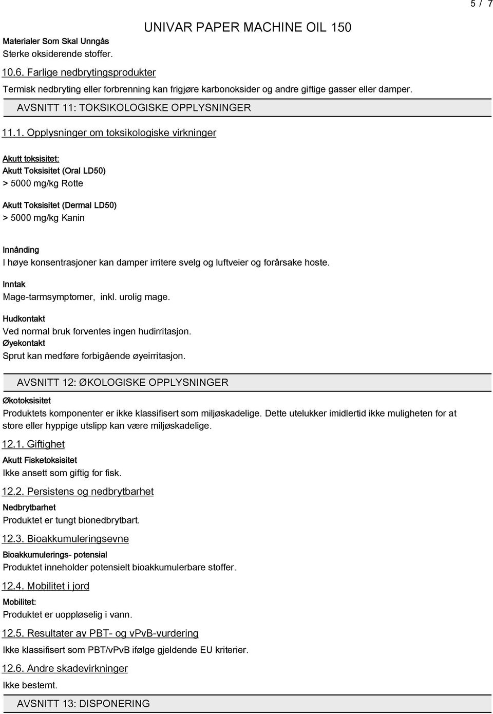 : TOKSIKOLOGISKE OPPLYSNINGER 11