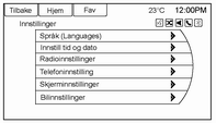 84 Instrumenter og betjeningselementer Personlig tilpasning av bilen Bruk infotainmentsystemets betjeningselementer for å få tilgang til menyene for personlig tilpasning av bilen ved tilpasning av