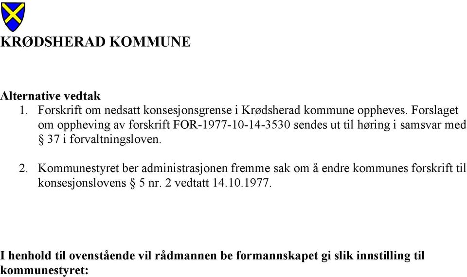 forvaltningsloven. 2.