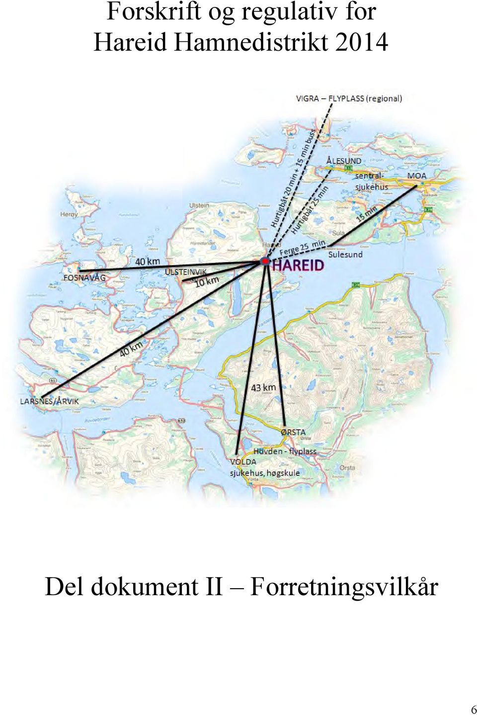 Hamnedistrikt 2014