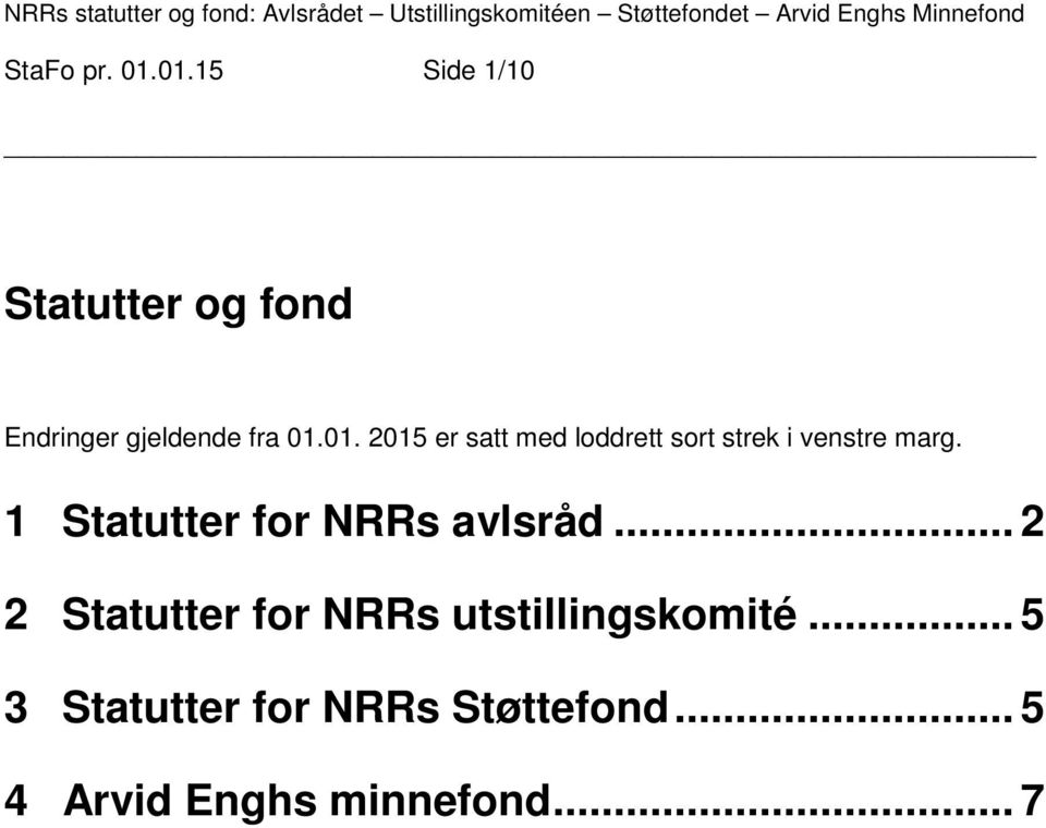 1 Statutter for NRRs avlsråd.