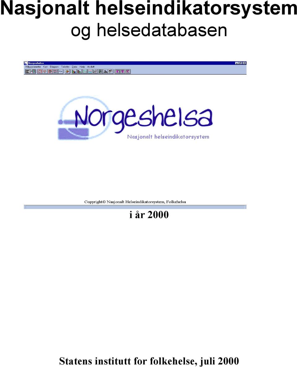 helsedatabasen i år 2000