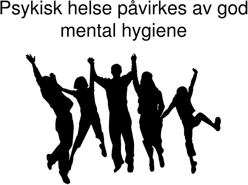 påvirkes