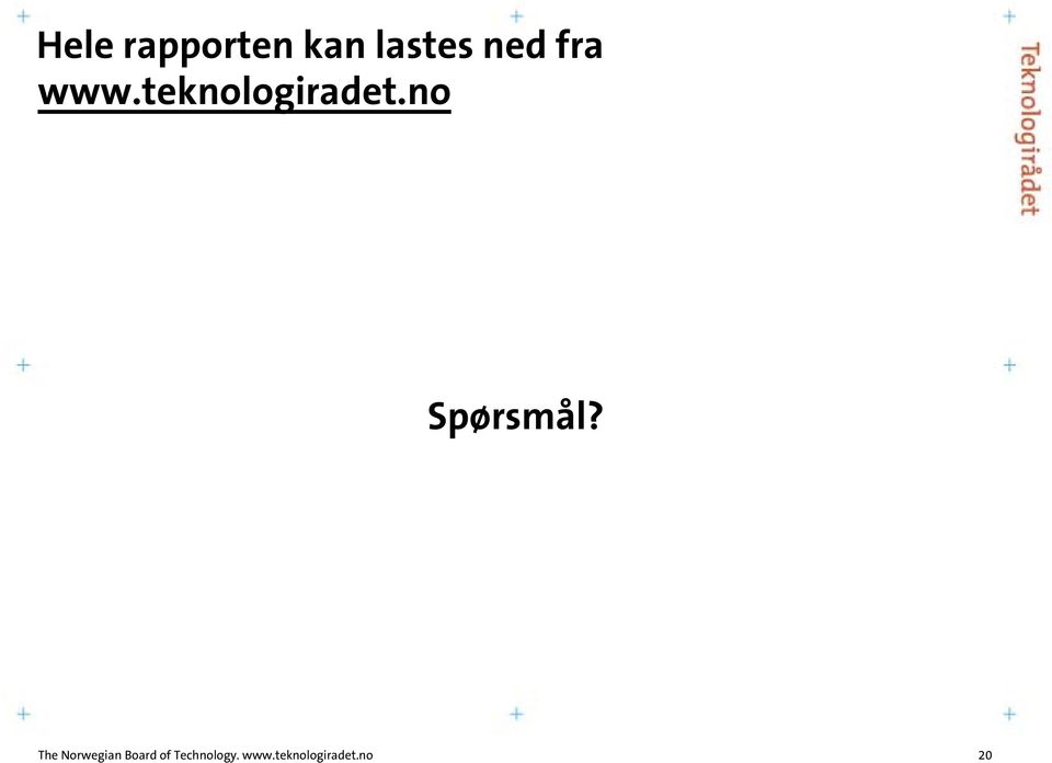 no Spørsmål?