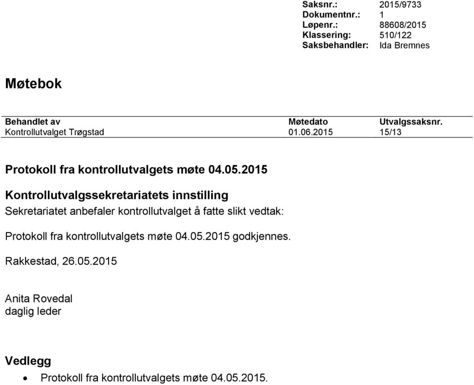 2015 15/13 Protokoll fra kontrollutvalgets møte 04.05.