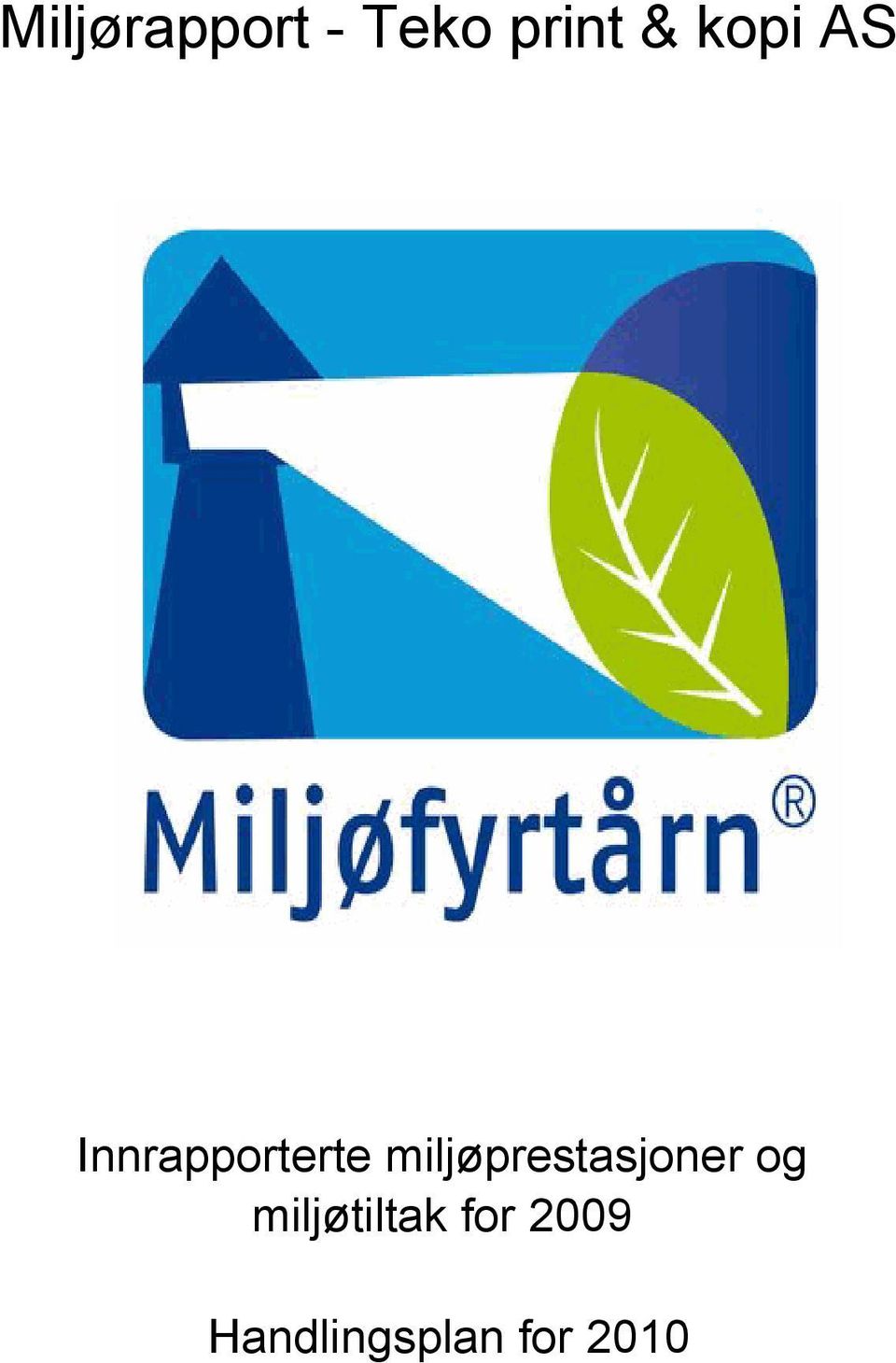 miljøprestasjoner og