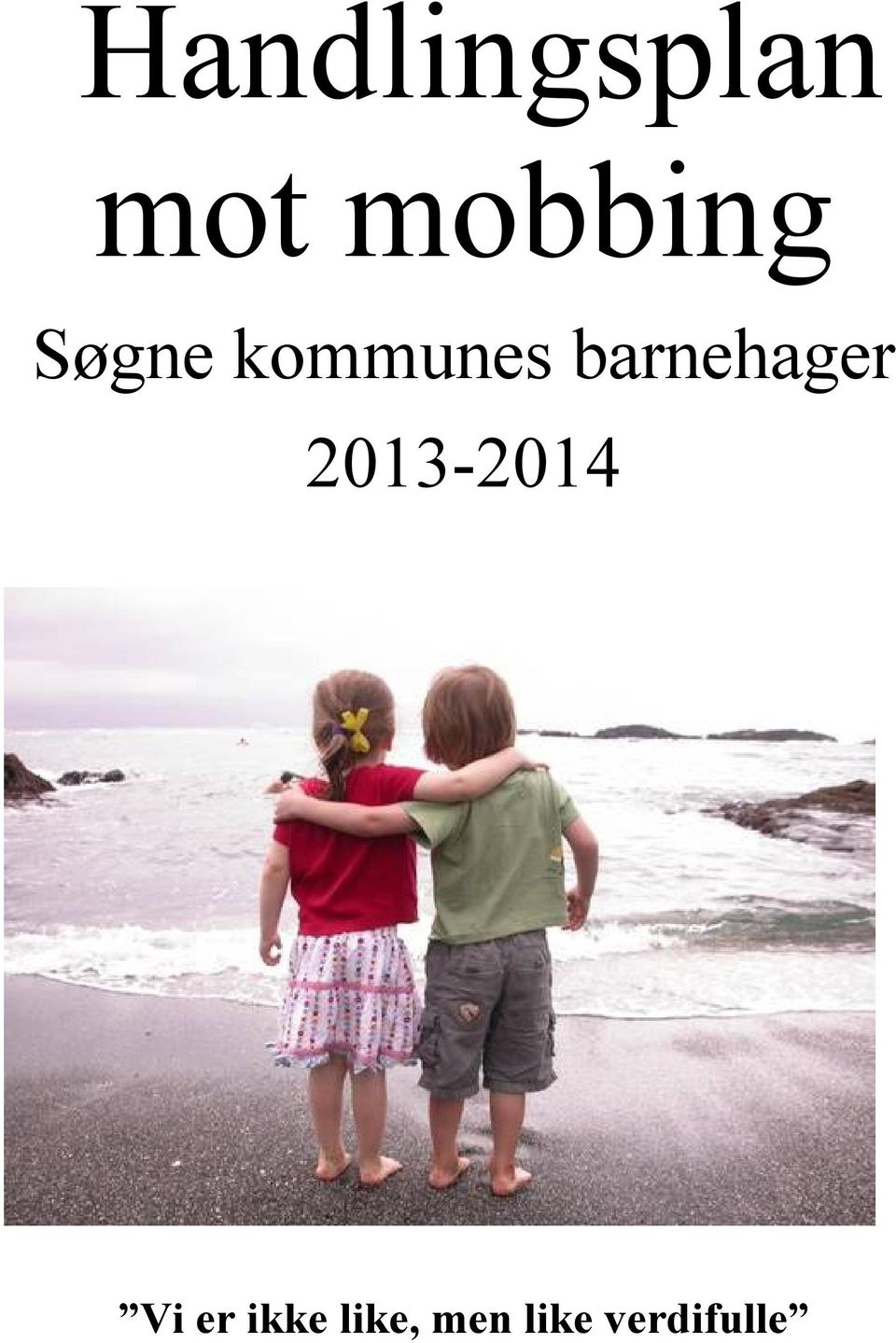 barnehager 2013-2014 Vi