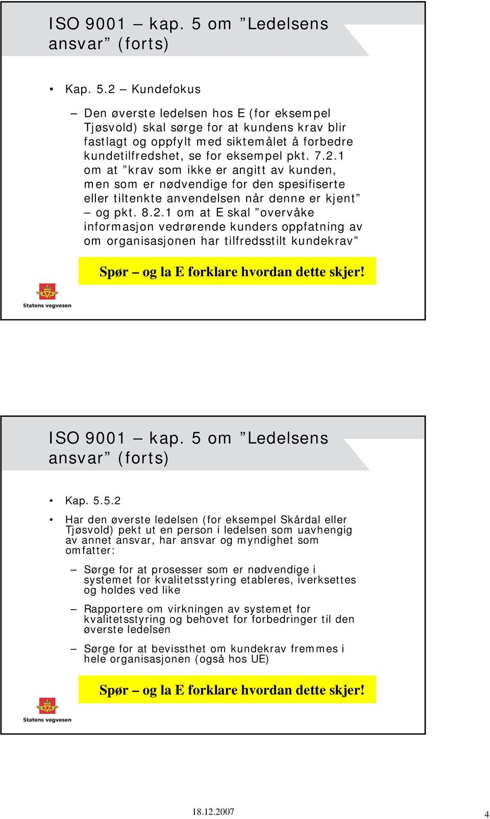 ISO 9001 kap. 5 
