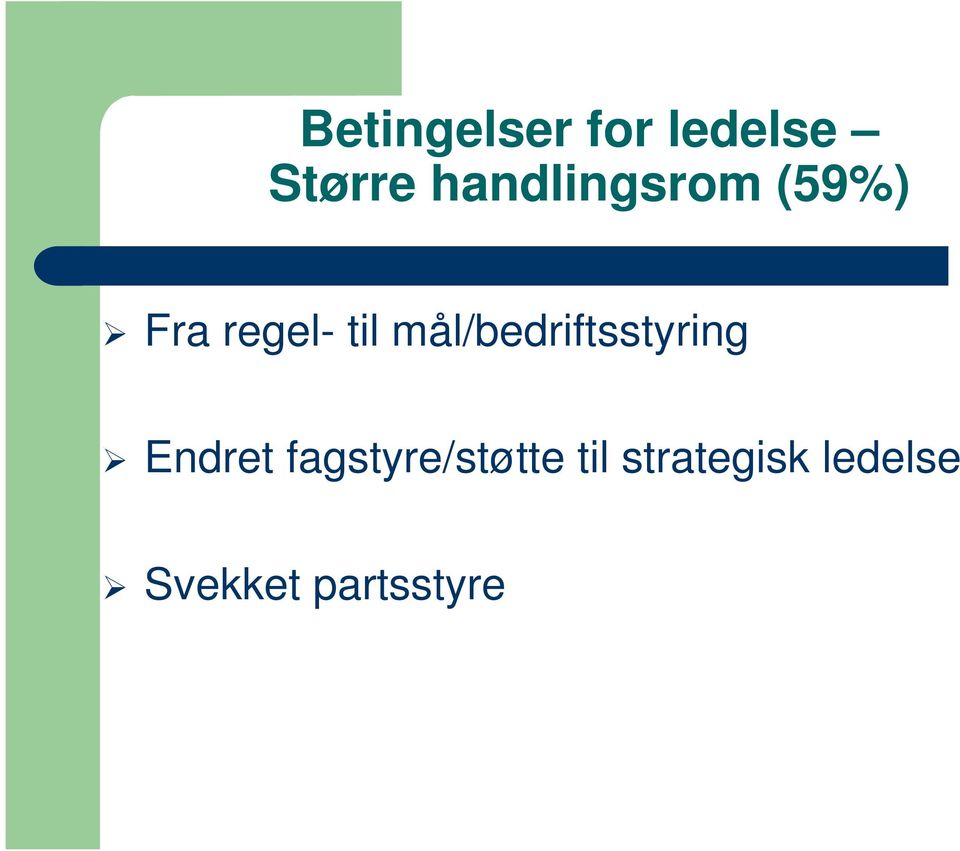 mål/bedriftsstyring Endret