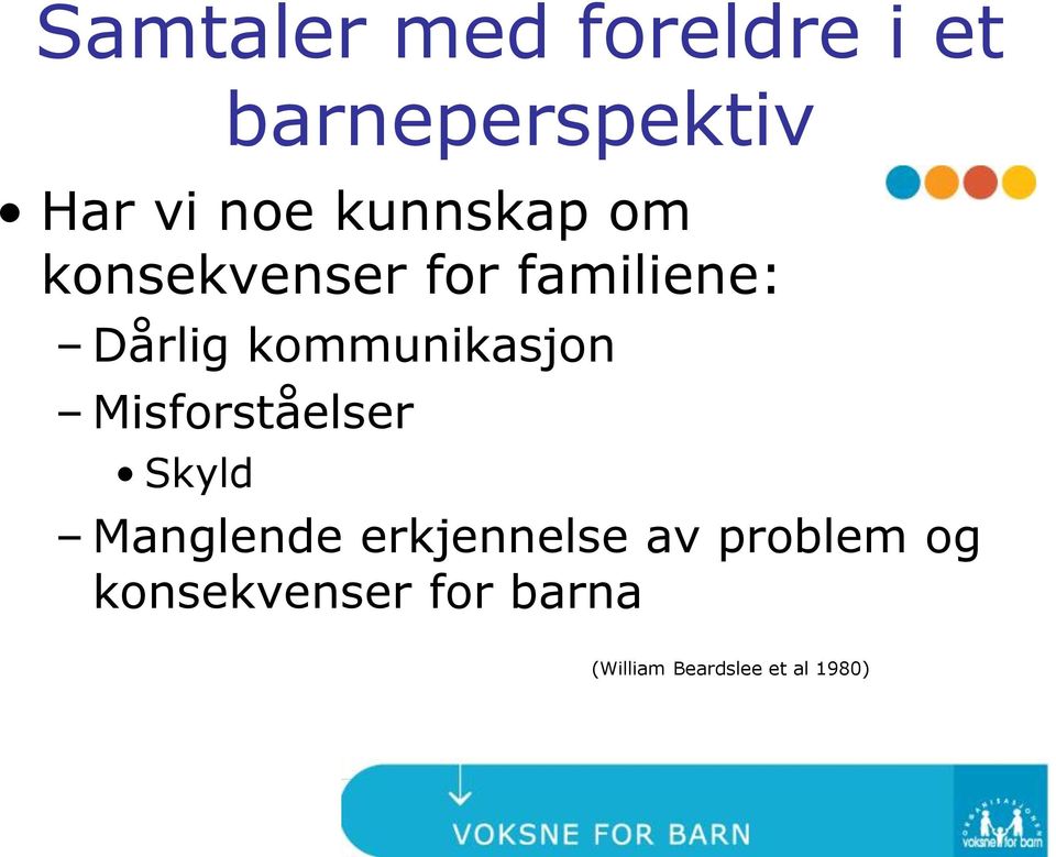 kommunikasjon Misforståelser Skyld Manglende erkjennelse