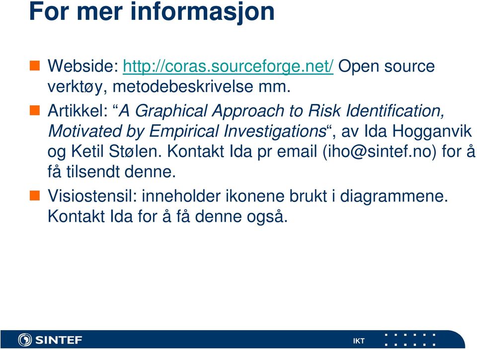 Artikkel: A Graphical Approach to Risk Identification, Motivated by Empirical Investigations,
