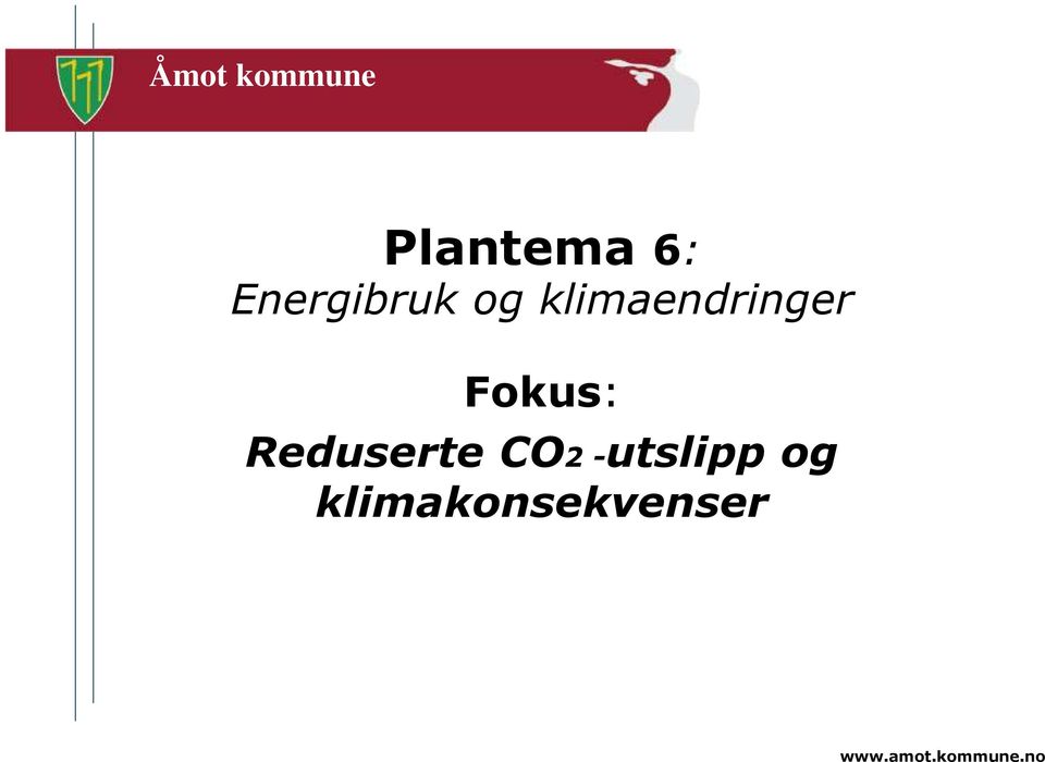 Fokus: Reduserte CO2