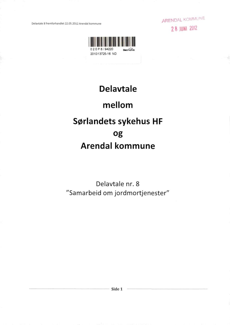 13725-16 ND Delavtale mellom Sørlandets sykehus HF