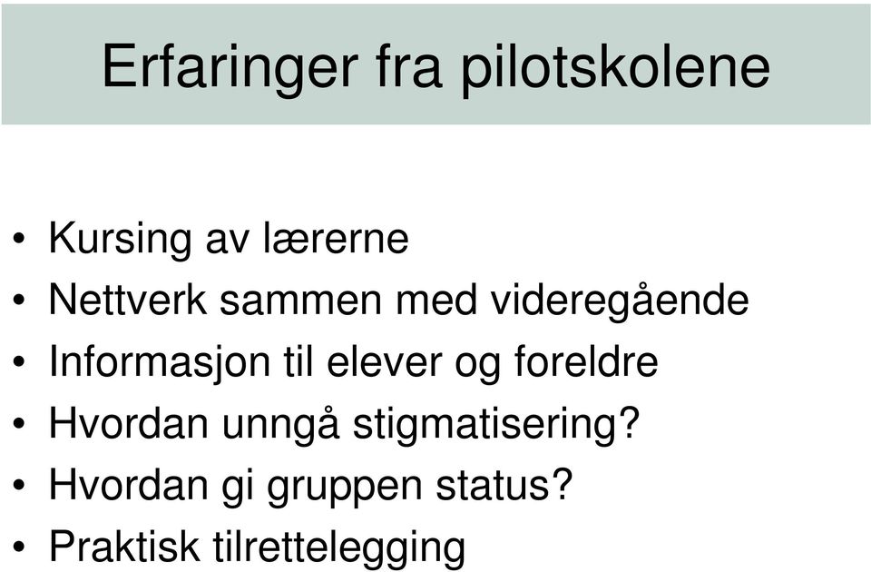 elever og foreldre Hvordan unngå stigmatisering?