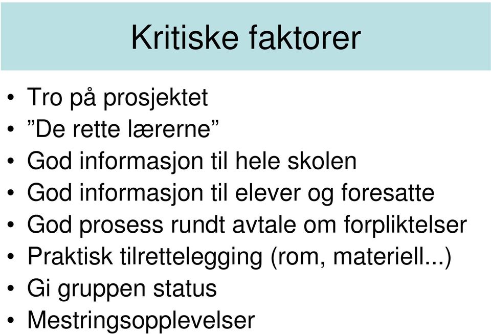 foresatte God prosess rundt avtale om forpliktelser Praktisk