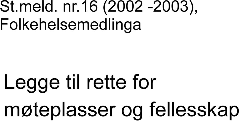 Folkehelsemedlinga