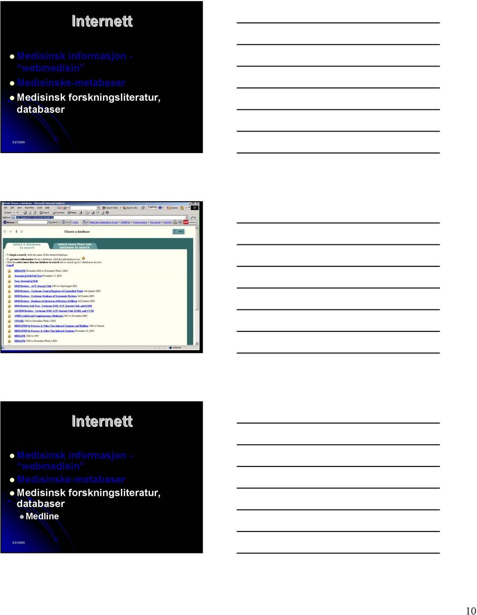 Medisinske databaser   Medline 10