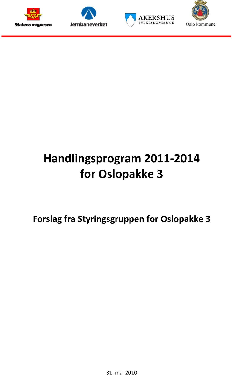 Oslopakke 3 for