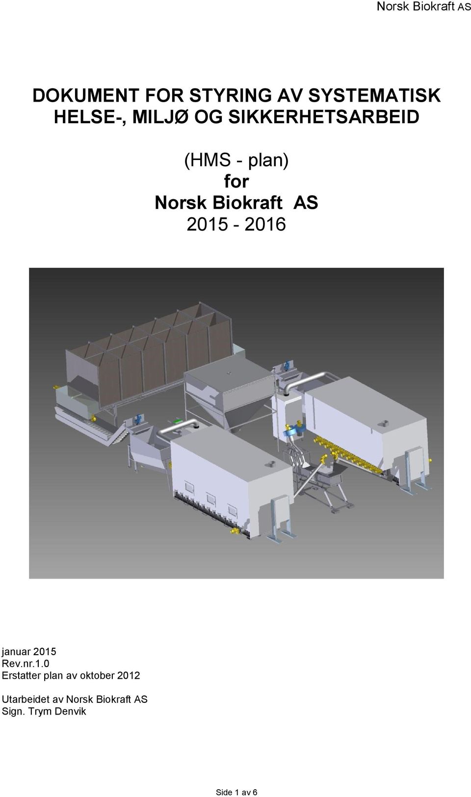 2015-2016 januar 2015 Rev.nr.1.0 Erstatter plan av