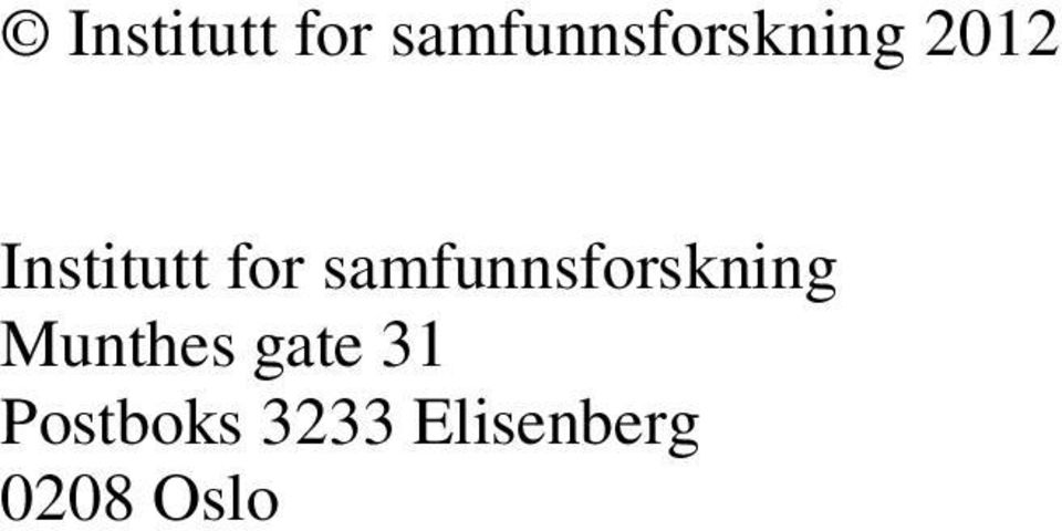 samfunnsforskning Munthes