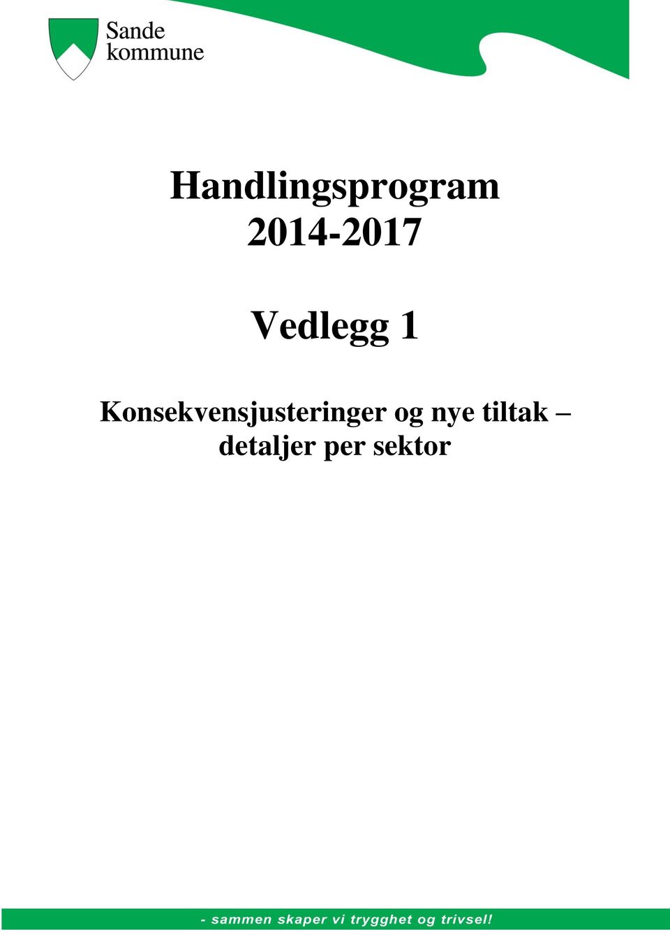 Handlingsprgram 2014-2017 Vedlegg 1