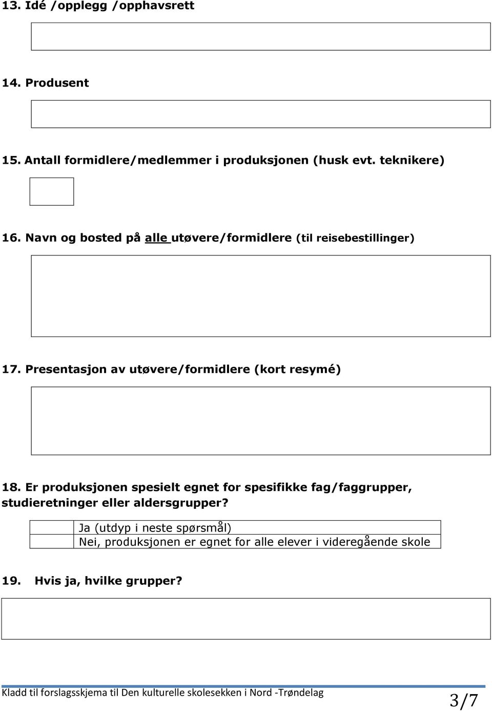 Presentasjon av utøvere/formidlere (kort resymé) 18.