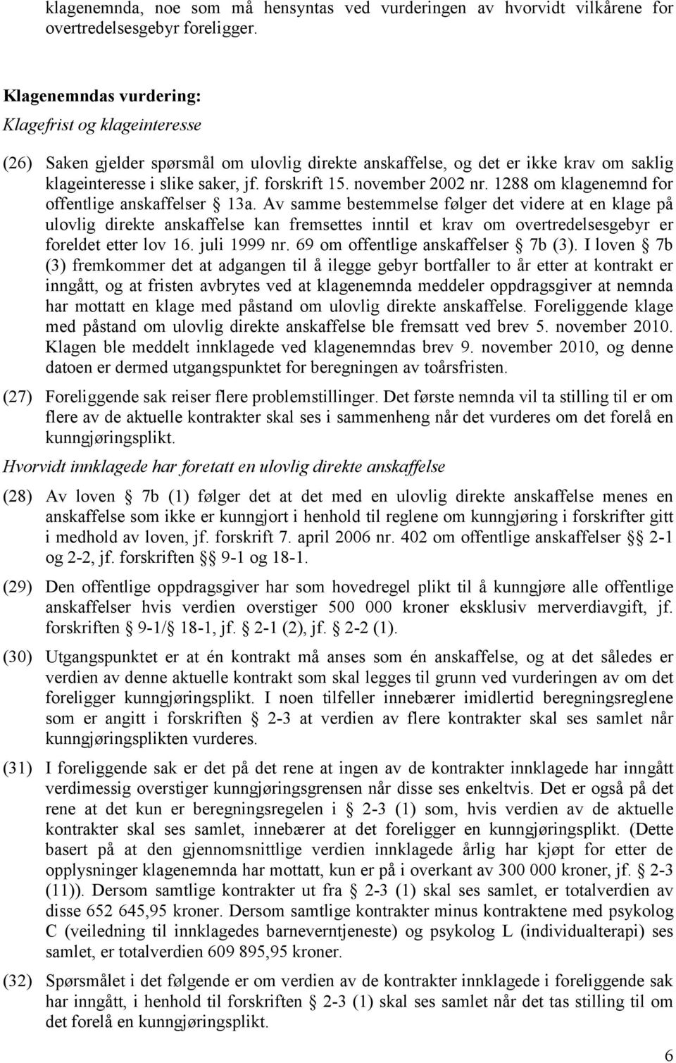 november 2002 nr. 1288 om klagenemnd for offentlige anskaffelser 13a.