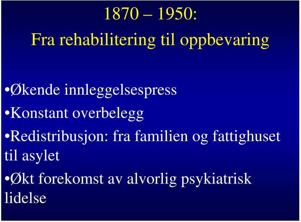 Redistribusjon: fra familien og fattighuset til