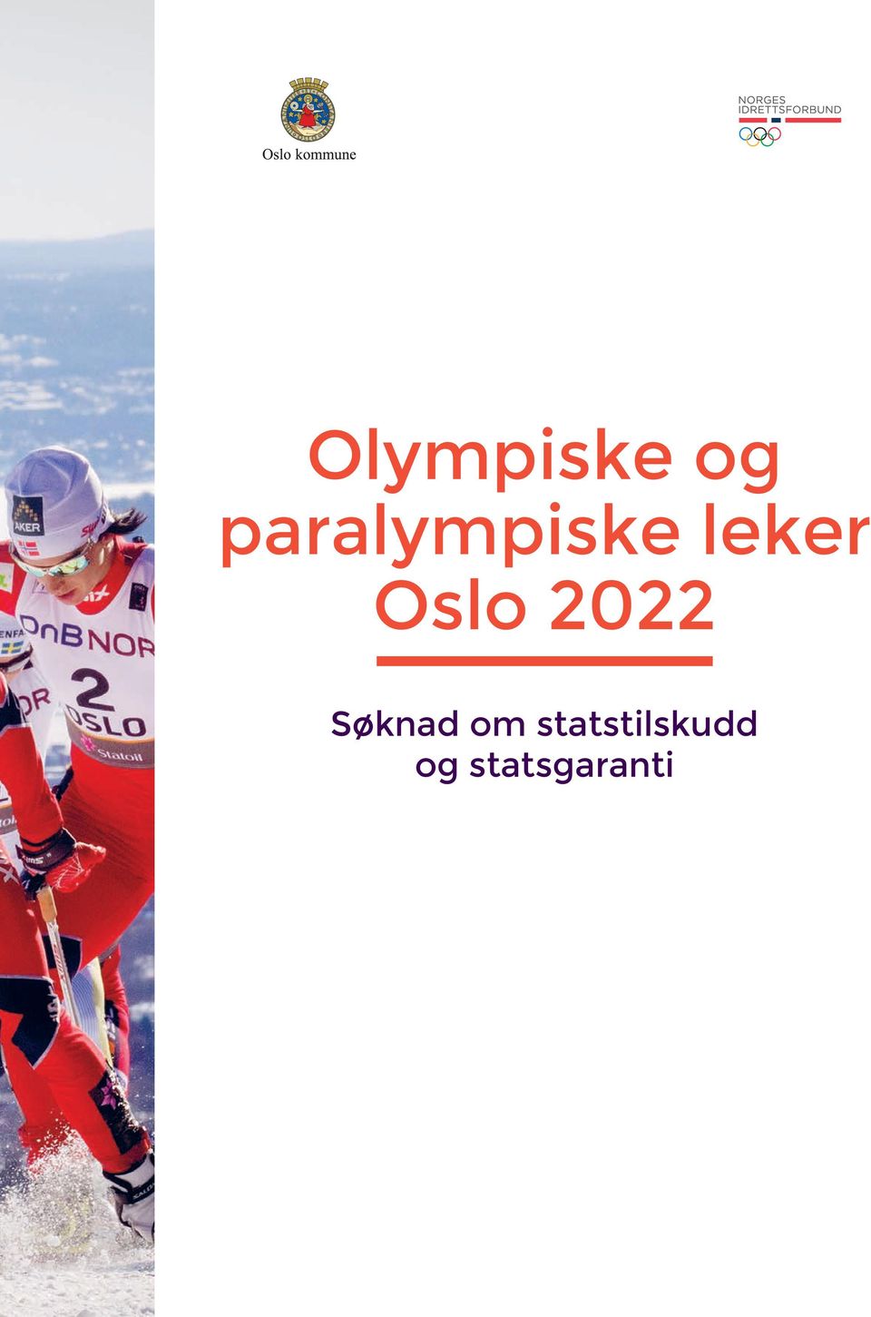 Oslo 2022 Søknad om