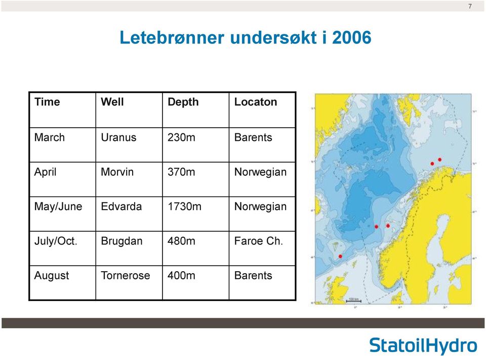370m Norwegian May/June Edvarda 1730m Norwegian