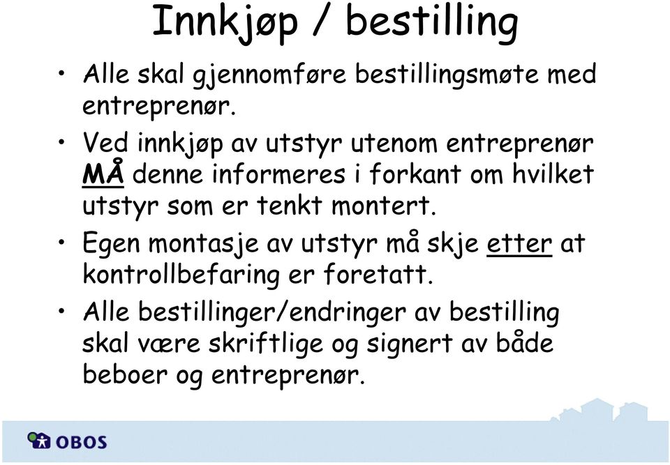 som er tenkt montert.