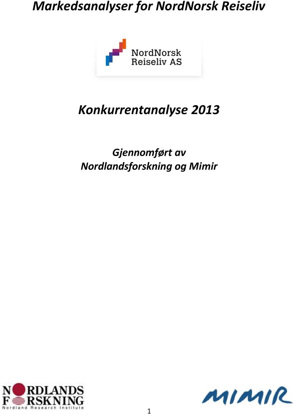 Konkurrentanalyse 2013