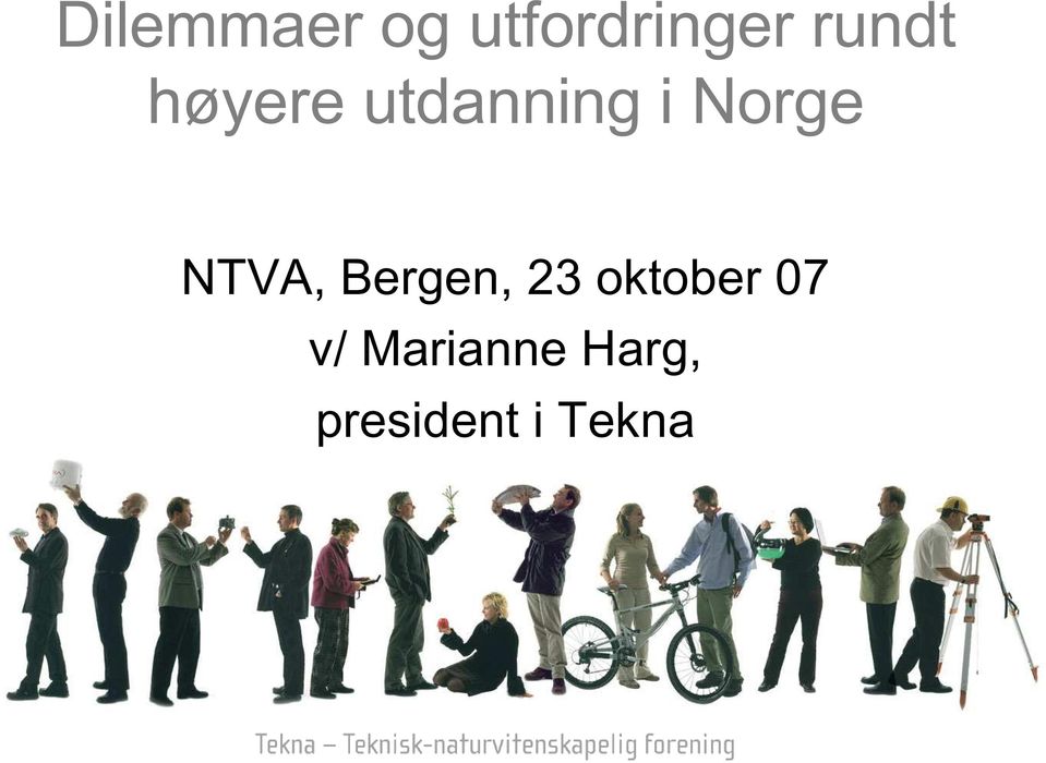 Norge NTVA, Bergen, 23