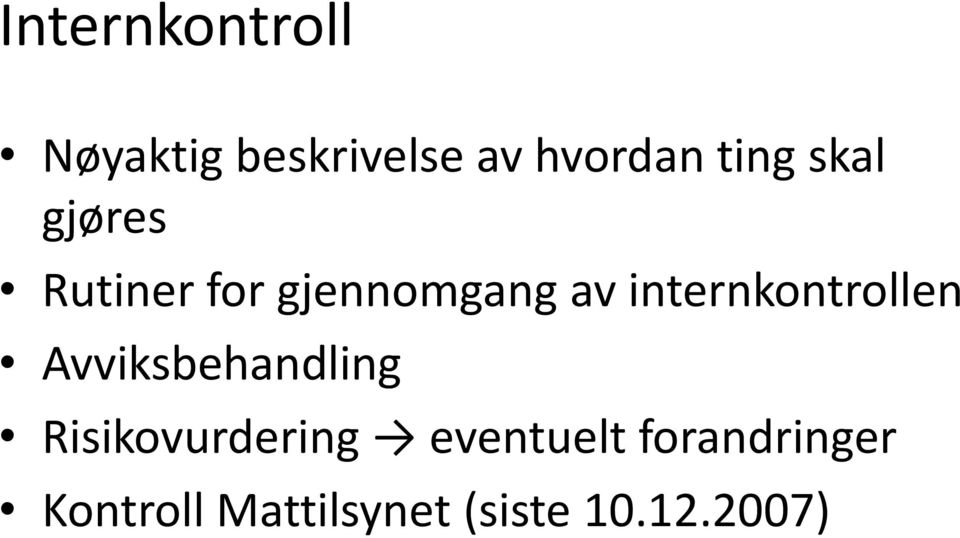 internkontrollen Avviksbehandling Risikovurdering