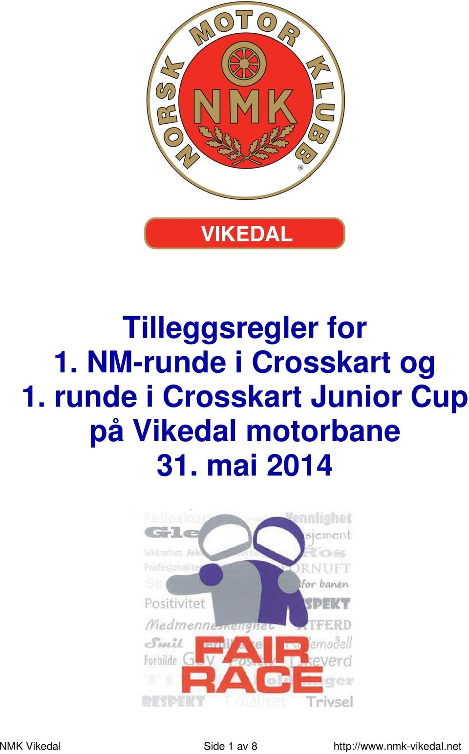 runde i Crosskart Junior Cup på Vikedal