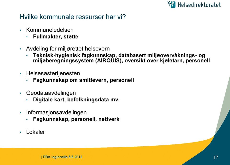 databasert miljøovervåknings- og miljøberegningssystem (AIRQUIS), oversikt over kjøletårn, personell