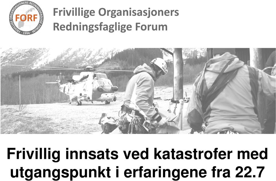 Frivillig innsats ved