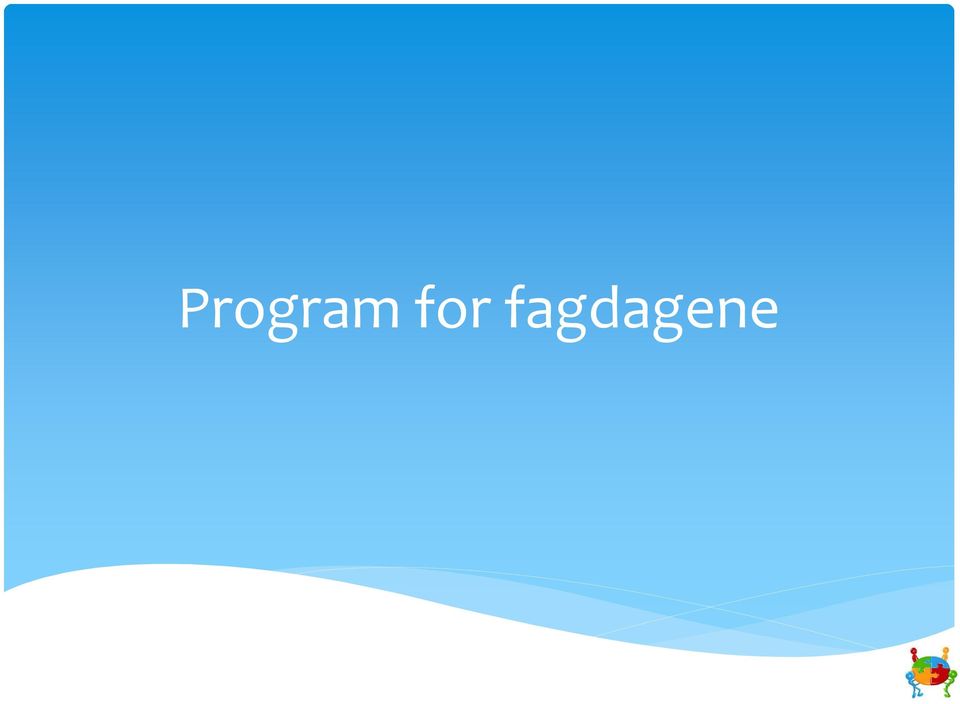 fagdagene