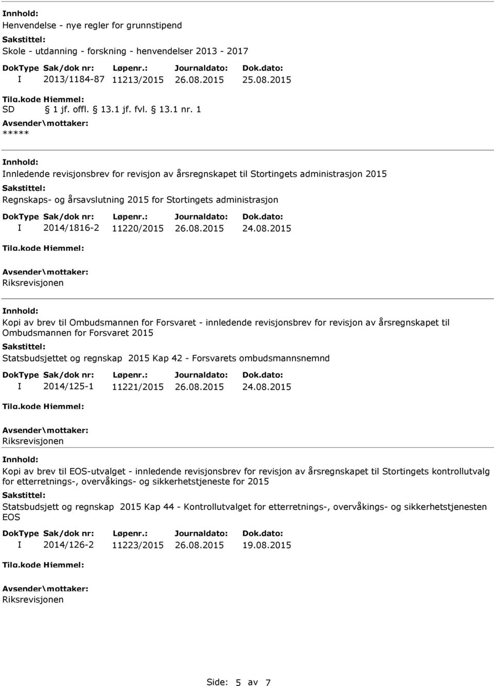 Kopi av brev til Ombudsmannen for Forsvaret - innledende revisjonsbrev for revisjon av årsregnskapet til Ombudsmannen for Forsvaret 2015 Statsbudsjettet og regnskap 2015 Kap 42 - Forsvarets