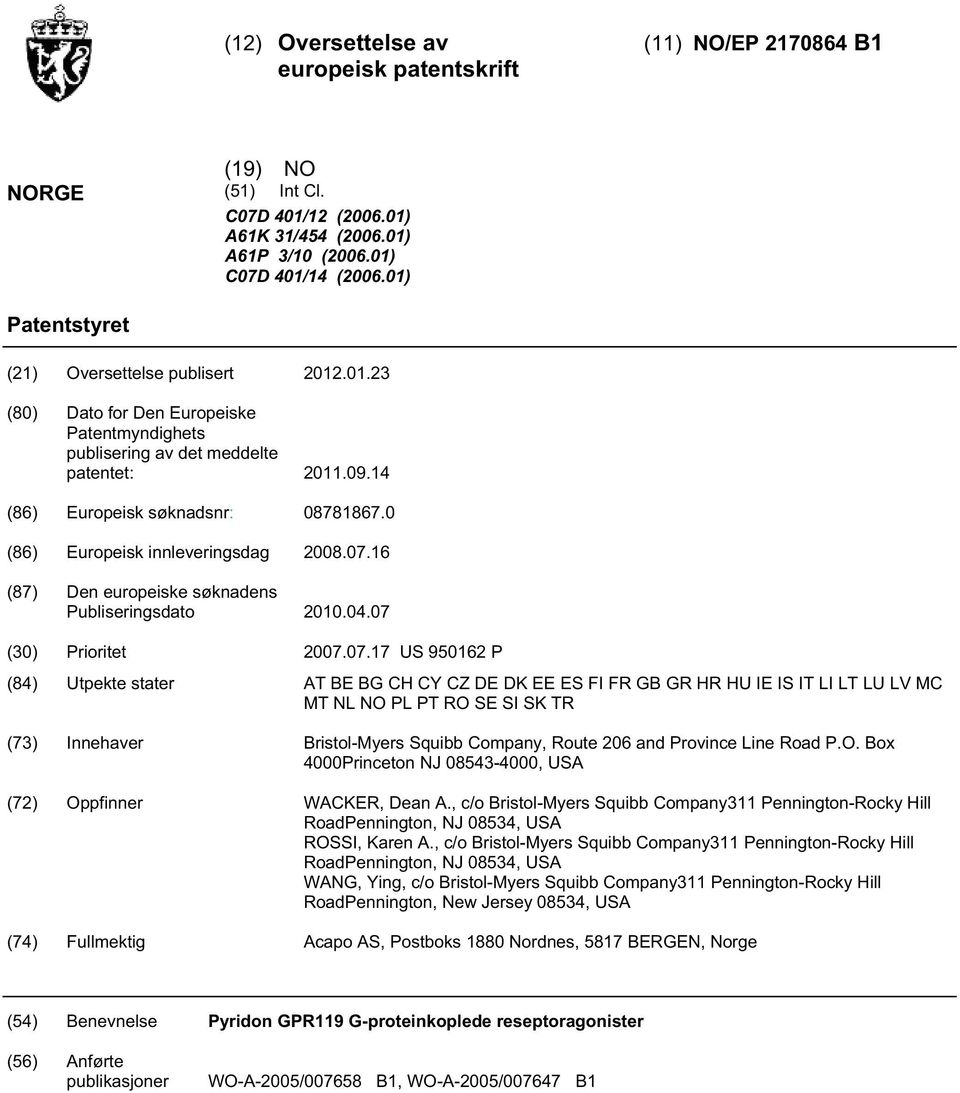 0 (86) Europeisk innleveringsdag 08.07.