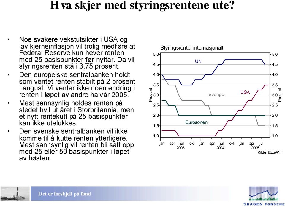 Mest sannsynlig holdes renten på stedet hvil ut året i Storbritannia, men et nytt rentekutt på 25 basispunkter kan ikke utelukkes.