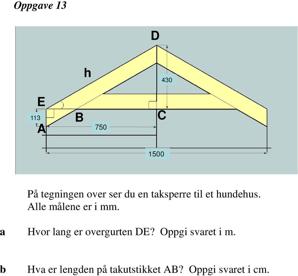 Alle målene er i mm. Hvor lng er overgurten DE?