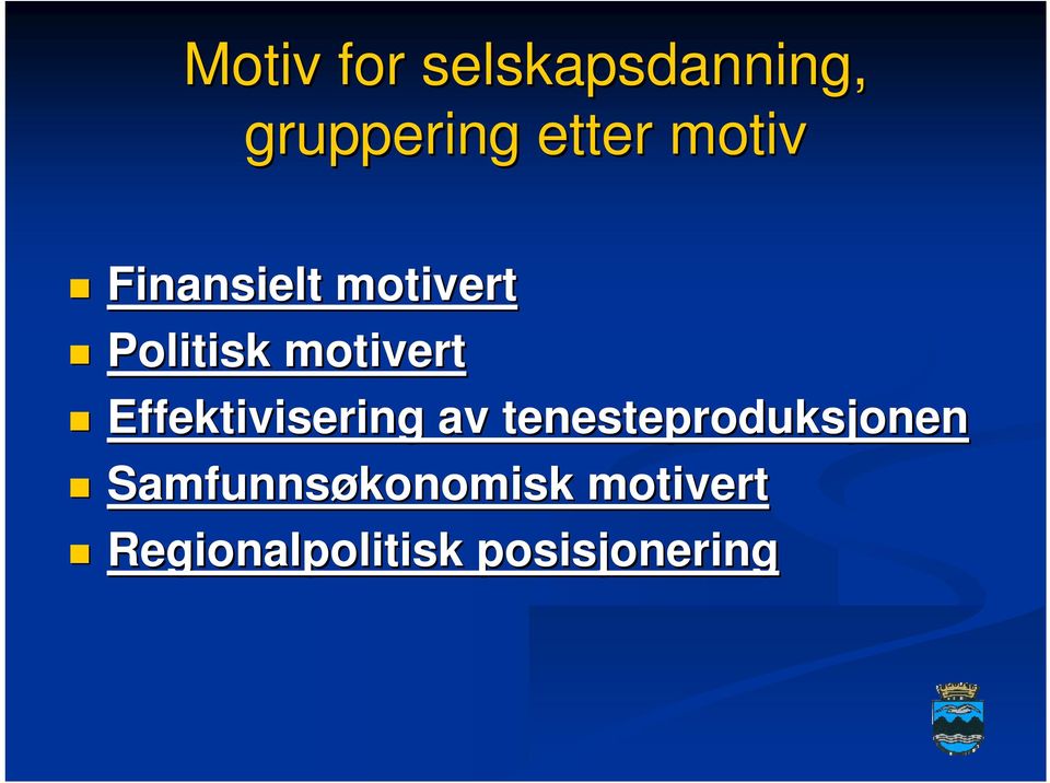 Effektivisering av tenesteproduksjonen